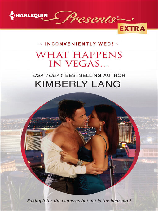 Title details for What Happens in Vegas... by Kimberly Lang - Available
